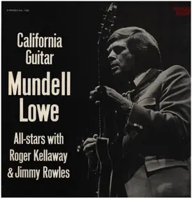Mundell Lowe - California Guitar
