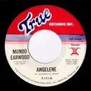 7'' - Mundo Earwood - Angeline