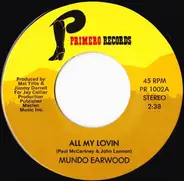Mundo Earwood - All My Lovin / Breaking Up Is Hard To Do