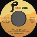 7inch Vinyl Single - Mundo Earwood - Pyramid Of Cans