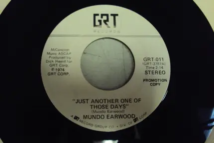 Mundo Earwood - Just Another One of Those Days