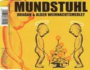 CD Single - Mundstuhl - Dragan & Alder Weihnachtsmedley