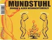 Mundstuhl - Dragan & Alder Weihnachtsmedley