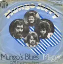 7'' - Mungo Jerry - Mungo's Blues (Dust Pneumonia Blues)