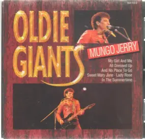Mungo Jerry - Oldie Giants