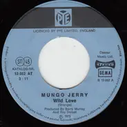 Mungo Jerry - Wild Love