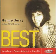 Mungo Jerry - Best - Alright Alright Alright