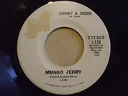 Mungo Jerry - Johnny B. Badde