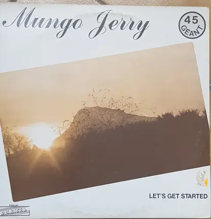 Mungo Jerry - Let's Get Started