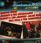 Mungo Jerry, Johnny And The Hurricanes, Adam Wade - La Grande Storia Del Rock 14