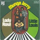 7inch Vinyl Single - Mungo Jerry - Lady Rose