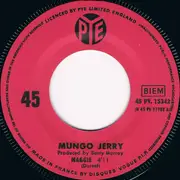 7inch Vinyl Single - Mungo Jerry - Maggie / Mother '!'!'! Boogie