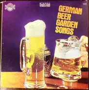 Munich Meistersingers - German Beer Garden Songs