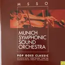 CD - Munich Symphonic Sound Orchestra - Pop Goes Classic