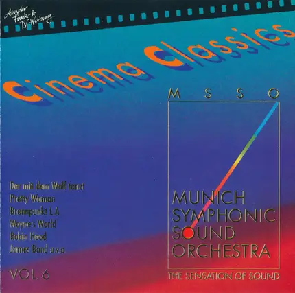 Munich Symphonic Sound Orchestra - The Sensation Of Sound Vol. 6 Cinema Classics