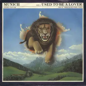 Munich - Used To Be A Lover