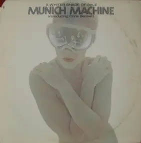 Munich Machine introducing Chris Bennett - A Whiter Shade Of Pale