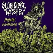Municipal Waste - Massive Aggressive -ltd-