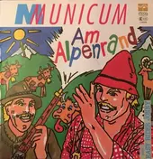 Municum - Am Alpenrand