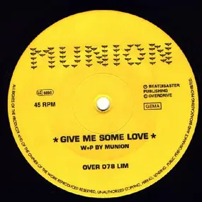 Munion - Give Me Some Love