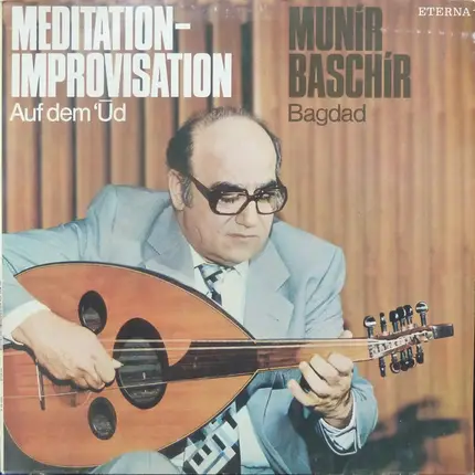 Munir Bashir - Meditation - Improvisation Auf Dem 'Ūd