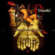 CD - Munk - Modest Among The Living