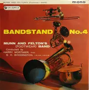 Munn And Felton's Works Band - Bandstand No.4