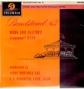 Munn and Feltons (Footwear) Band - Bandstand (No.5)