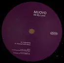 12inch Vinyl Single - Muovo - All My Love