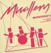 Muallem - Mutations -3-