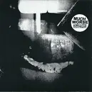 7inch Vinyl Single - Much Worse - Absolute Nightmare
