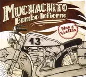 Muchachito Bombo Infierno - Idas y Vueltas