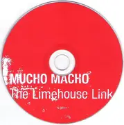 CD - Mucho Macho - The Limehouse Link