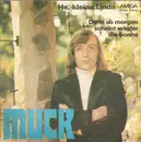 7inch Vinyl Single - Muck - He, Kleine Linda / Denn Ab Morgen Scheint Wieder Die Sonne