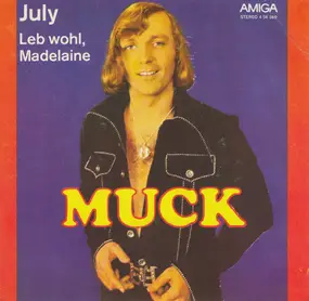 Muck - July / Leb Wohl, Madelaine
