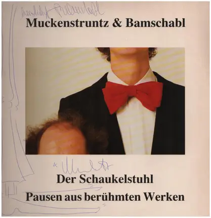 Muckenstruntz & Bamschabl - Der Schaukelstuhl