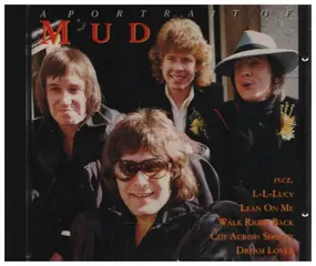 Mud - A Portrait Of Mud