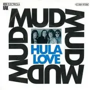 7'' - Mud - Hula Love