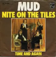 Mud - Nite On The Tiles