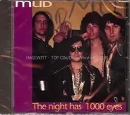 Mud - The Night has a 1000 eyes