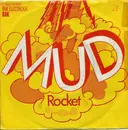 7'' - Mud - Rocket