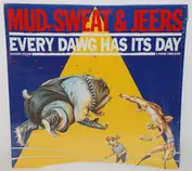 Mud, Sweat & Jeers