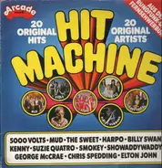 Mud, Suzie Quatro, Smokey, Chris Spedding, Elton John - Hit Machine