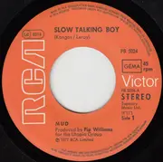 7inch Vinyl Single - Mud - Slow Talking Boy / Let Me Out