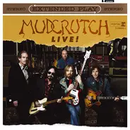 Mudcrutch - Extended Play Live!