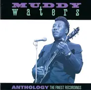 Muddy Waters - Anthology (The Finest Recordings)