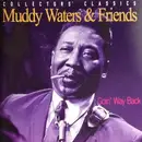 CD - Muddy Waters & Friends - Goin' Way Back