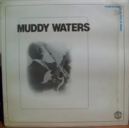 Muddy Waters - Original Blues & Rhythm & Blues 3