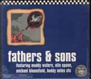 CD - Muddy Waters / Otis Spann / Mike Bloomfield / Paul Butterfield / Donald 'Duck' Dunn / Sam Lay - Fathers And Sons