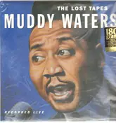 Muddy Waters - The Lost Tapes